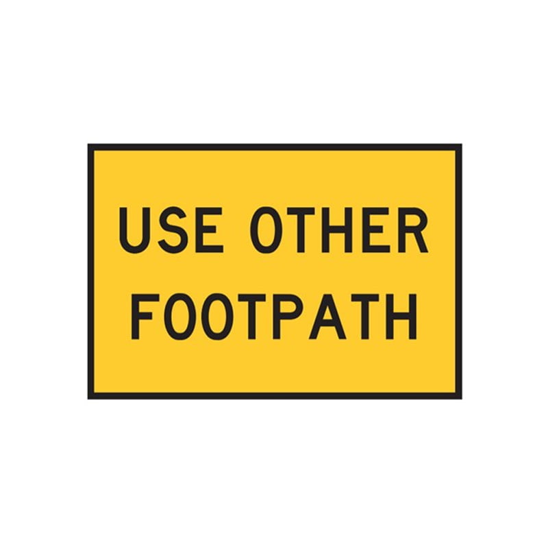 Use Other Footpath Road Sign